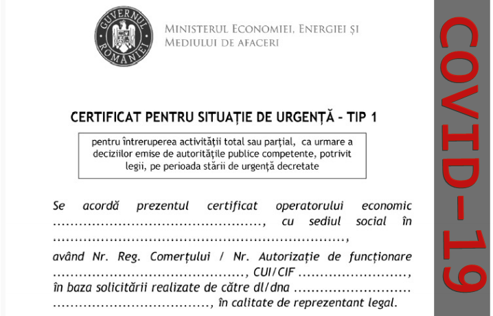 Certificate pentru situaţii de urgenţă a operatorilor economici a căror activitate este afectată în contextul pandemiei